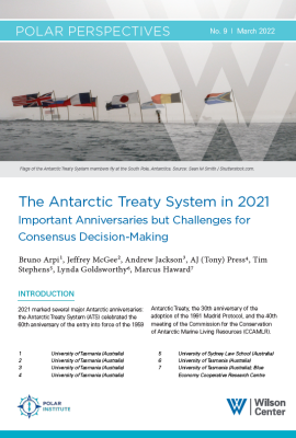 Polar Perspectives No. 9 | The Antarctic Treaty System in 2021: Important Anniversaries but Challenges for Consensus Decision-Making