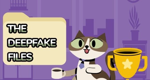 A cat standing with a cup of coffee and a trophy next to a file with the label: The Deepfake Files