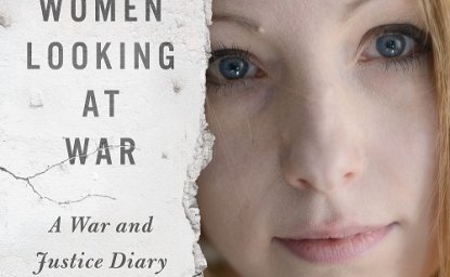 Book Cover: LOOKING AT WOMEN LOOKING AT WAR