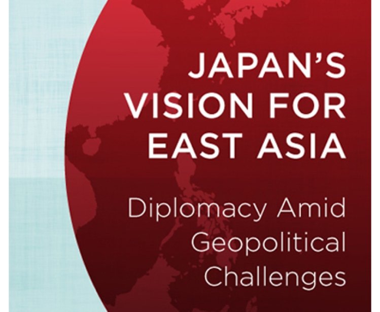 Japan's Vision For East Asia