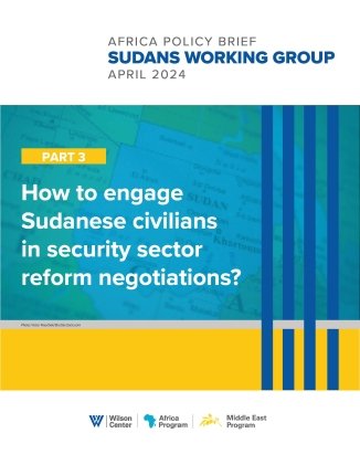 How to engage Sudanese civilians in security sector reform negotiations?